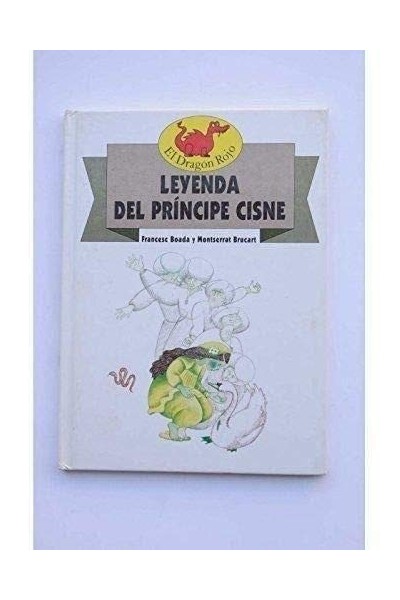 Leyenda Del Príncipe Cisne